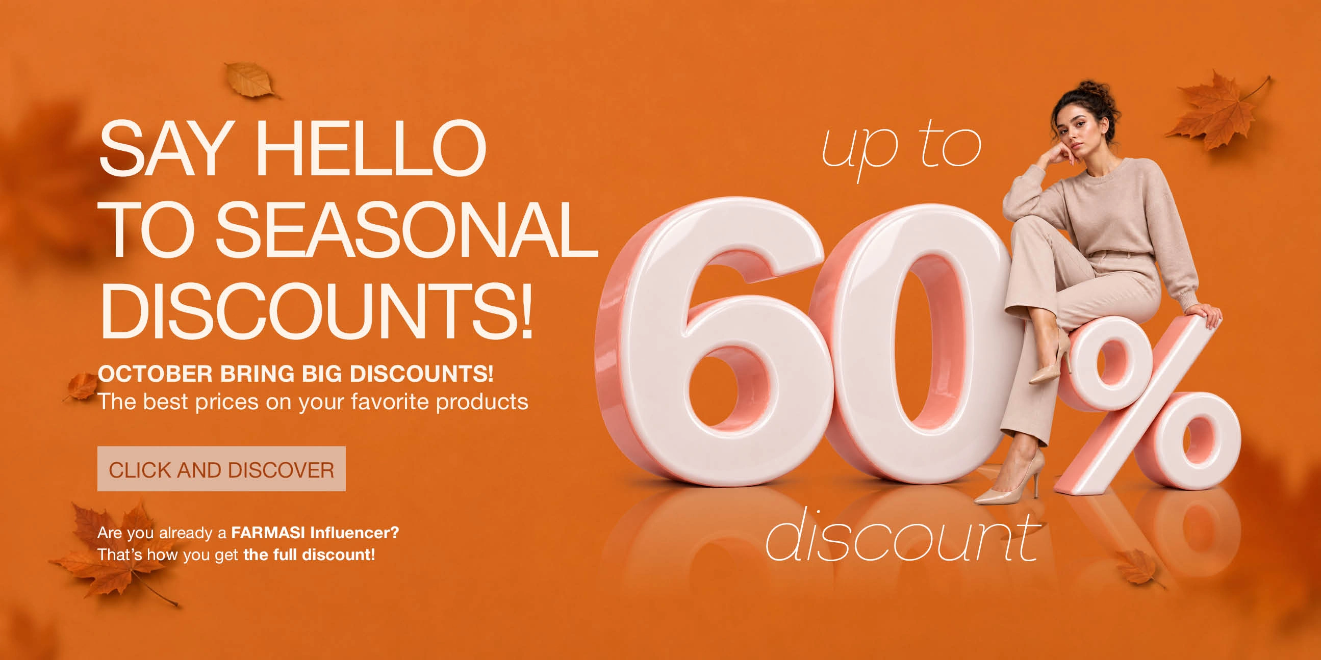 OCTOBER BRING BIG DISCOUNTS!